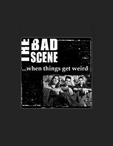 Escucha a The Bad Scene, mira videos musicales, lee su biografía, consulta las fechas de las gira y más.