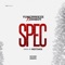 Spec (feat. Zimboy) - YungBreeze lyrics