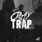 Selfishh - Lil Cray & Tra Trap lyrics
