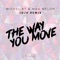 The Way You Move - Joju lyrics