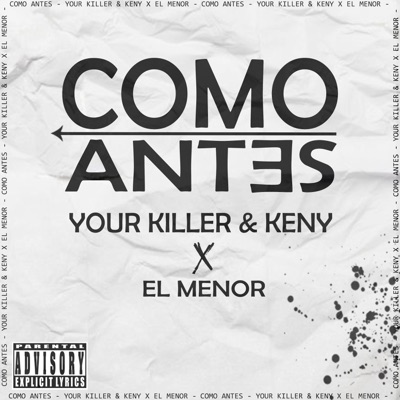 Como Antes (feat. El Menor) - Single