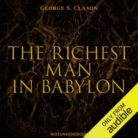 The Richest Man in Babylon (Unabridged)