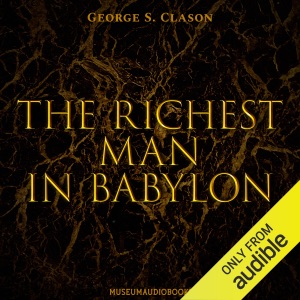 The Richest Man in Babylon (Unabridged)