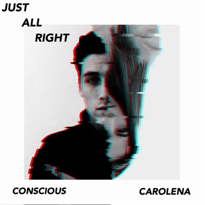 just all right (feat. CAROLENA) - Single