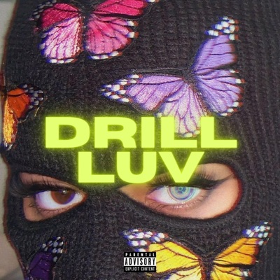 Drill Luv - Single