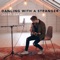 Dancing With a Stranger (Acoustic Version) - Jonah Baker lyrics
