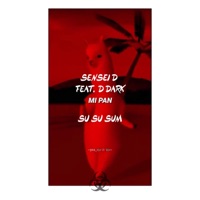 Mi Pan Su Su Sum (feat. Ddark) - Single - Sensei D