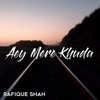 Aey Mere Khuda - Single