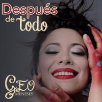 Después de Todo - Single - Geo Meneses