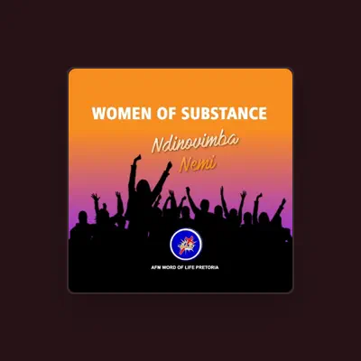 Listen to Women of Substance, watch music videos, read bio, see tour dates & more!