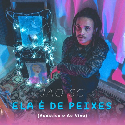 Ela É de Peixes (Acústico) [Ao Vivo] - Single