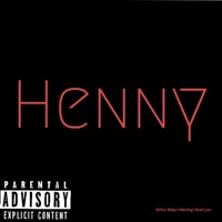Henny (feat. Lav) - Single - Johnway