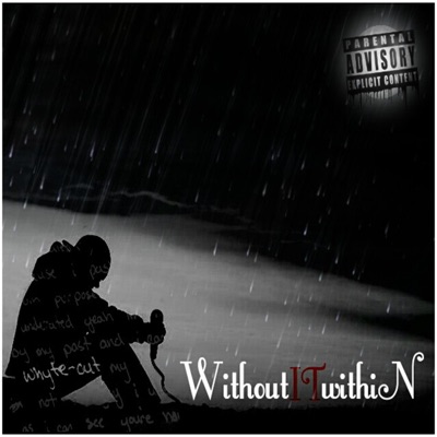 Without It Within