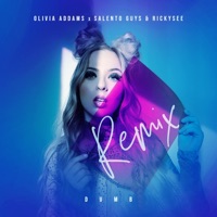 Dumb (Remix) - Single - Olivia Addams, Salento Guys & rickysee