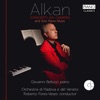 Roberto Fores Veses Concerto da camera No. 1 in A Minor, Op. 10: III. Allegro Alkan: Concerti da Camera and Solo Music