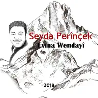 Evina Wendayi / Kayıp Aşk / Behra Wane — Seyda Perinçek