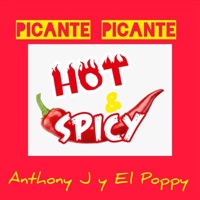 Picante - Single - Anthony J & El Poppy