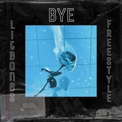 BYE Freestyle - Single