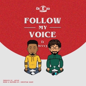 Follow My Voice (feat. Wvvy) - Single