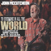 John McCutcheon - Well May the World Go (feat. Hot Rize)