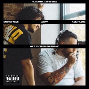 Get Rich or Go Broke - EP