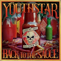 Back to the Sauce - EP - Youthstar