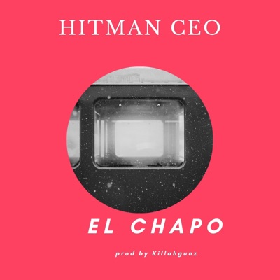 El Chapo - Single