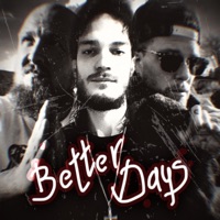 Better Days (feat. Stoney Nelson & Illthought) - Single - Auroch