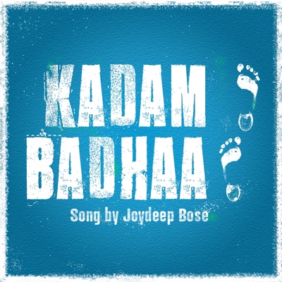 Kadam Badhaa - Single