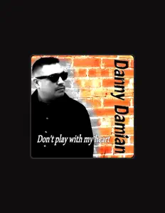 Danny Damianを聴いたり、ミュージックビデオを鑑賞したり、経歴やツアー日程などを確認したりしましょう！