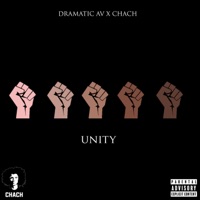 Unity (feat. Dramatic AV) - Single - Chach