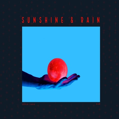 Sunshine & Rain (feat. KAN) - Single