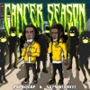 Cancer Season (feat. Skydivermite) - EP