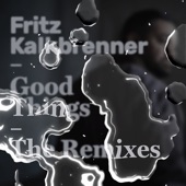 Good Things (Dario D'Attis Remix) [Edit] artwork