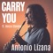 Carry You (feat. Becca Stevens) - Antonio Lizana lyrics