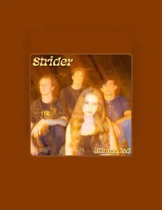 Dengarkan Strider, tonton video musik, baca bio, lihat tanggal tur & lainnya!
