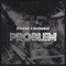 Problem (feat. Idowest) - Stackz lyrics