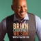 Worth Fighting For - Brian Courtney Wilson lyrics