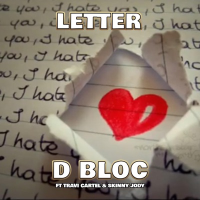 Letter (feat. Travi Cartel & Skinny Jody) - Single