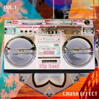 Our Ways To Come - Single - Crush Effect