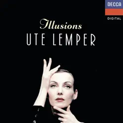Illusions - Ute Lemper
