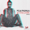 In the Dark (feat. Phumla) - Single
