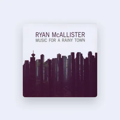 Listen to Ryan McAllister, watch music videos, read bio, see tour dates & more!