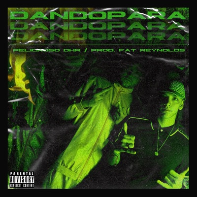 Dando Para (feat. Fat Reynolds) - Single
