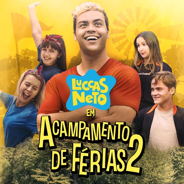 Luccas Neto Em: Acampamento de Férias 2 - EP artwork