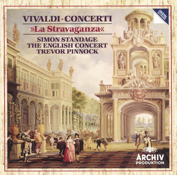 Vivaldi: Concerti "La Stravaganza", Op. 4