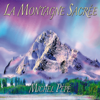 La montagne sacrée - Michel Pépé