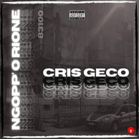 Ngopp' O' Rione - Single - Cris Geco