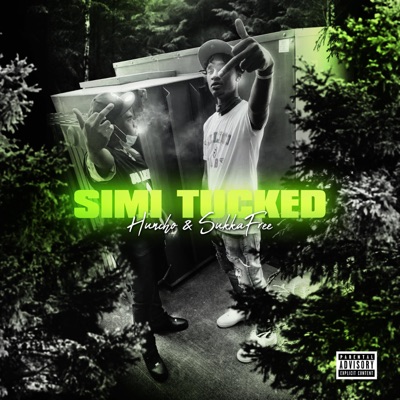 Simi Tucked (feat. Hunch0) - Single