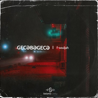 Gecəbəgecə - Single